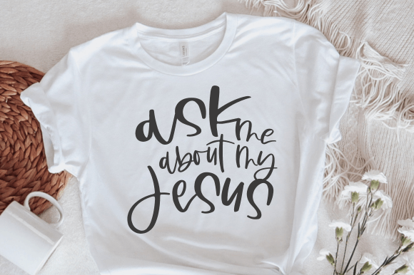 Ask Me About My Jesus SVG