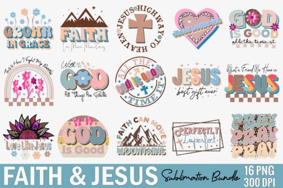 Faith Jesus Sublimation Design Bundle & Crafts
