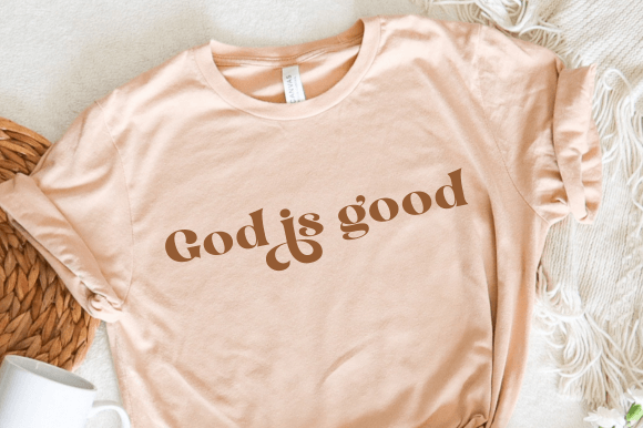 God is Good SVG, Christian SVG in Crafts