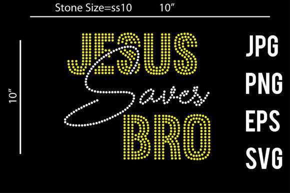 Jesus Saves Bro Rhinestone and Crafts