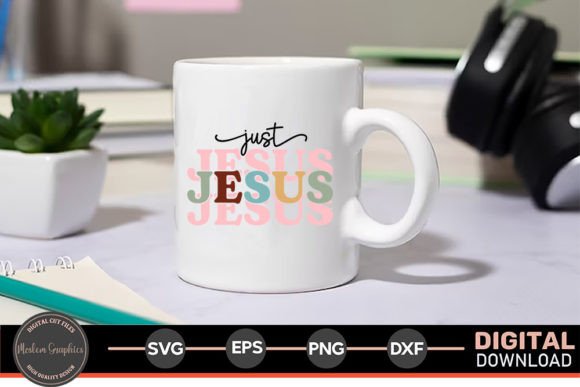 Just Jesus - Jesus Quotes Retro SVG Crafts